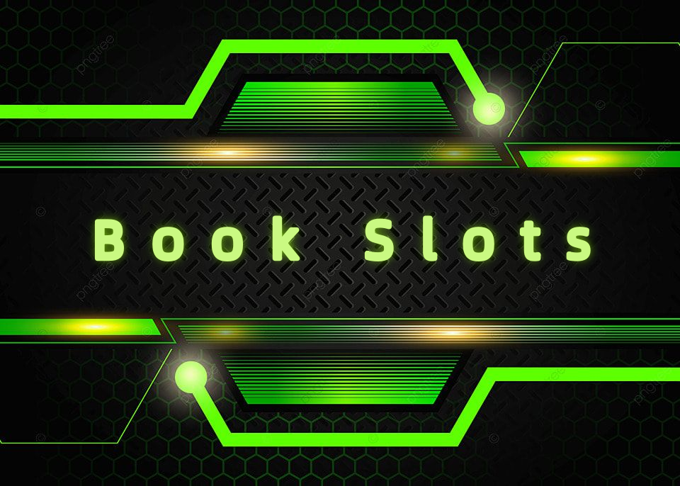 Book Slots